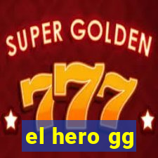 el hero gg